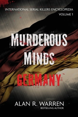 Murderous Minds Germany by Warren, Alan