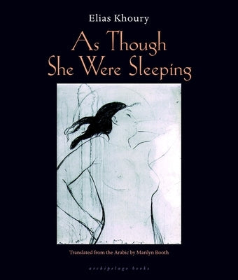 As Though She Were Sleeping by Khoury, Elias