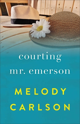 Courting Mr. Emerson by Carlson, Melody