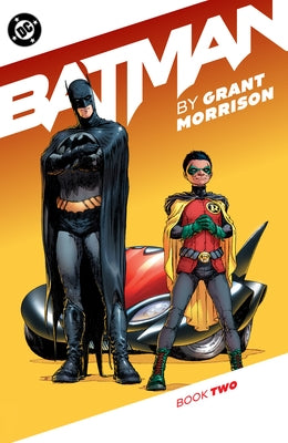 Batman by Grant Morrison Book Two by Morrison, Grant