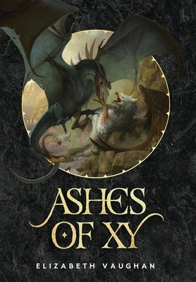 Ashes of Xy by Vaughan, Elizabeth