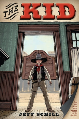 The Kid by Schill, Jeff