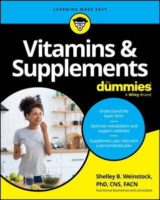 Vitamins & Supplements for Dummies by Weinstock, Shelley