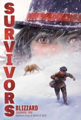 Blizzard: Colorado, 1886 by Duey, Kathleen