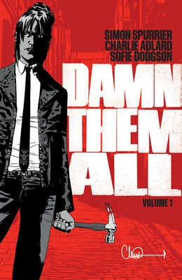 Damn Them All by Spurrier, Simon