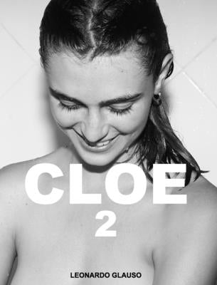 Cloe 2: Cloe 2. Leonardo Glauso by Glauso, Leonardo