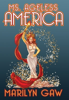 Ms. Ageless America by Gaw, Marilyn