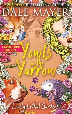 Yowls in the Yarrow by Mayer, Dale