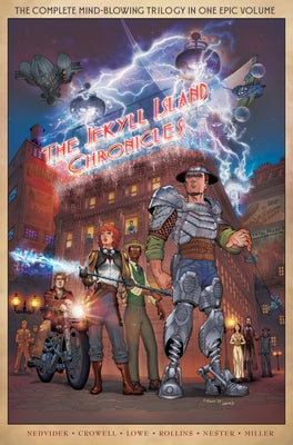 The Jekyll Island Chronicles: Complete Trilogy by Nedvidek, Steve