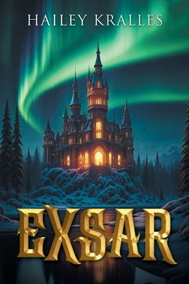 Exsar by Kralles, Hailey