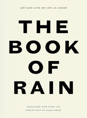 The Book of Rain by Al-Anṣārī, Abū Zayd
