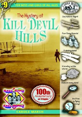 The Mystery at Kill Devil Hills by Marsh, Carole