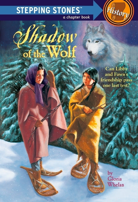 Shadow of the Wolf by Whelan, Gloria