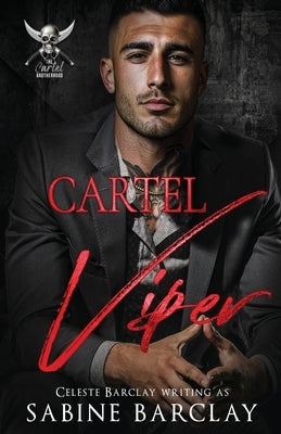 Cartel Viper: Javier by Barclay, Sabine