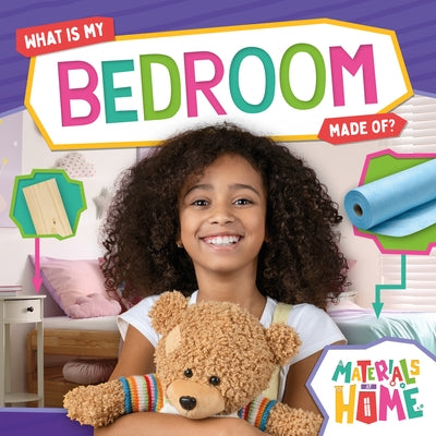 What Is My Bedroom Made Of? by Hall, Alex