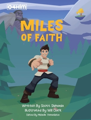 Miles of Faith by Shimada, Scott