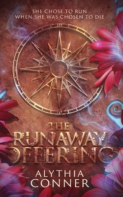 The Runaway Offering by Conner, Alythia