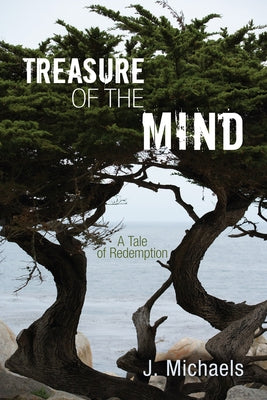 Treasure of the Mind by Michaels, J.