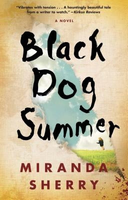 Black Dog Summer by Sherry, Miranda