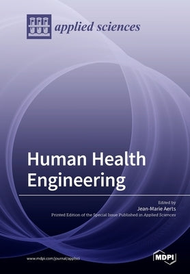 Human Health Engineering by Aerts, Jean-Marie