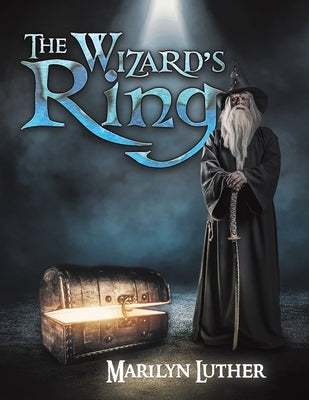 The Wizard's Ring by Luther, Marilyn