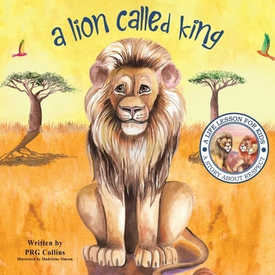 A Lion Called King by Collins, Prg