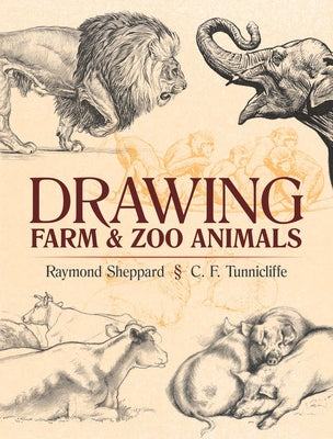 Drawing Farm and Zoo Animals by Sheppard, Raymond