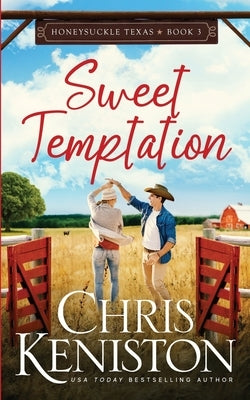 Sweet Temptation by Keniston, Chris