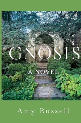 Gnosis by Russell, Amy MacMillan