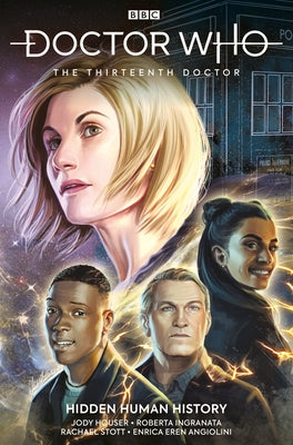Doctor Who: The Thirteenth Doctor Vol. 2: Hidden Human History by Houser, Jody