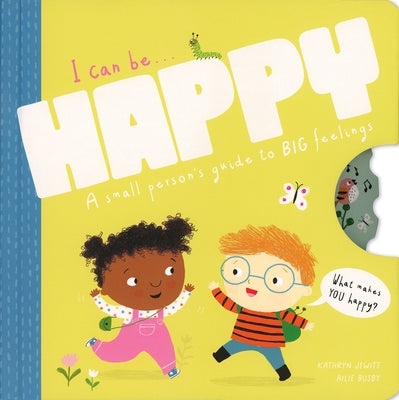 I Can Be Happy by Jewitt, Kathryn