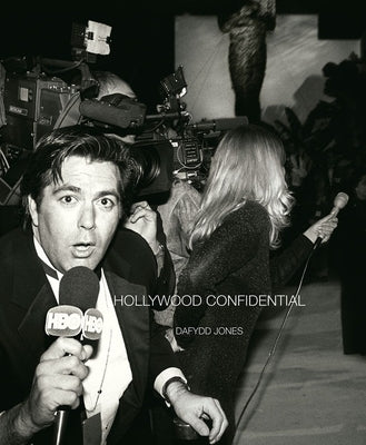 Hollywood: Confidential by Jones, Dafydd
