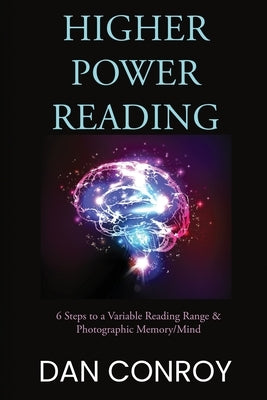High- Powered Reading by Conroy, Dan
