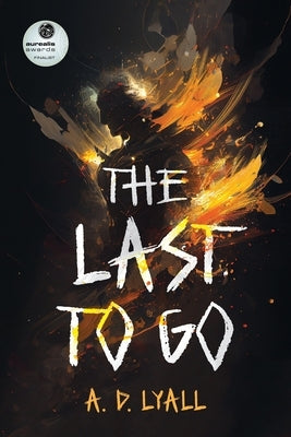 The Last to Go by Lyall, Ad