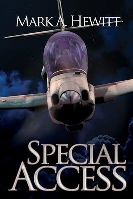 Special Access by Hewitt, Mark A.