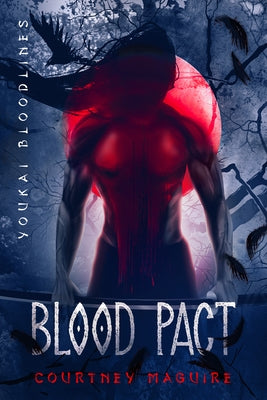 Blood Pact by Maguire, Courtney