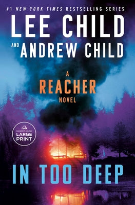 In Too Deep: A Reacher Novel by Child, Lee