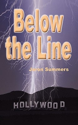 Below the Line by Summers, Jaron