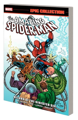 Amazing Spider-Man Epic Collection: Return of the Sinister Six [New Printing] by Michelinie, David