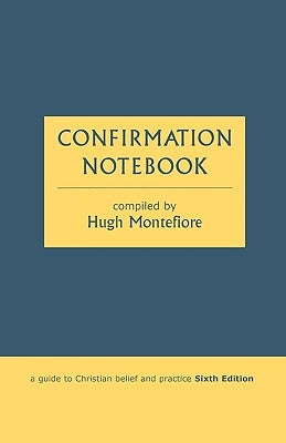 Confirmation Notebook by Montefiore, Hugh
