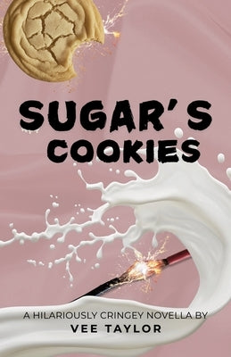 Sugar's Cookies by Taylor, Vee