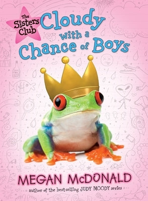 Cloudy with a Chance of Boys by McDonald, Megan