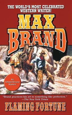 Flaming Fortune by Brand, Max