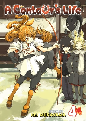 A Centaur's Life, Volume 4 by Murayama, Kei