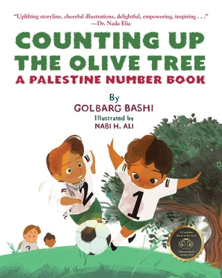 Counting Up the Olive Tree: A Palestine Number Book by Bashi, Golbarg