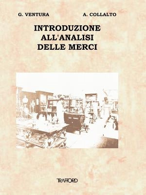 Introduzione All'analisi Delle Merci by Ventura, G.