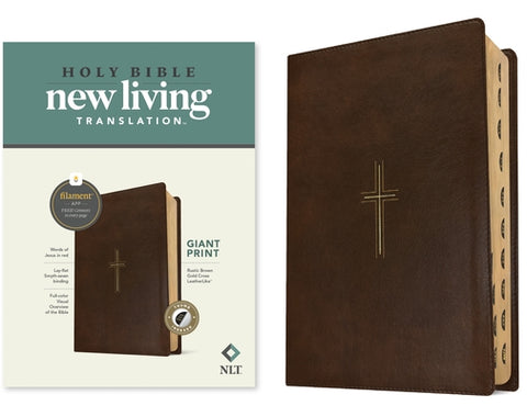 NLT Giant Print Bible, Filament Enabled (Leatherlike, Rustic Brown Gold Cross, Indexed, Red Letter) by New Living Translation