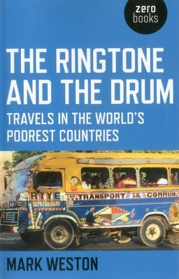 The Ringtone and the Drum by Weston, Mark
