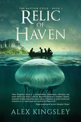 Relic of Haven by Kingsley, Alex