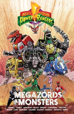 Mighty Morphin Power Rangers: Megazords & Monsters by Tunnell, Zoe